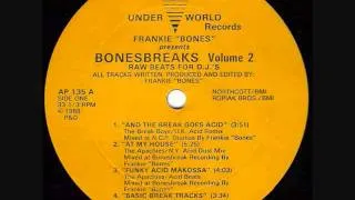 Bonesbreaks - Volume 2 - frankie bones-at my house.wmv