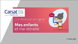 Conférence en ligne : Mes enfants et ma retraite