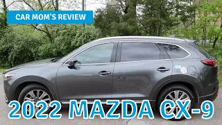 2022 Mazda CX-9 Signature | CAR MOM TOUR