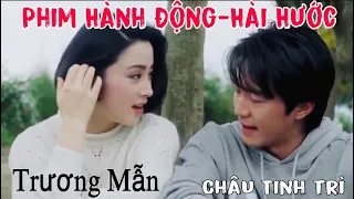 Phim Hay Châu Tinh Trì-Trương Mẫn. Trương: Đặc cảnh Uy Long 1.