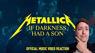 AM I A FAN NOW? | Metallica - If Darkness Had A Son | Official Music Video Reaction!