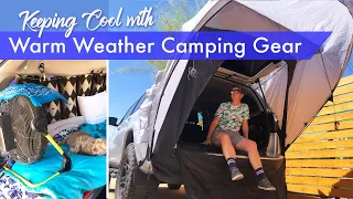 Camping gear upgrades for keeping cool in hot weather - SUV tent, screens, fans, and more.