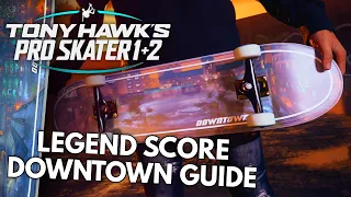 How to beat 8,966,000 SECRET LEGEND score on Downtown | Tony Hawk's Pro Skater 1 + 2 Remaster