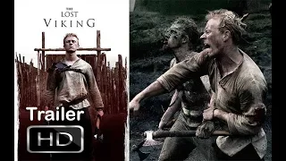 THE LOST VIKING Trailer (2018) Dean Ridge, Ross O'Hennessy, Kezia Burrows