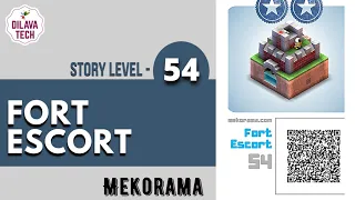 Mekorama - Story Level 54, FORT ESCORT, Full Walkthrough, Gameplay, Dilava Tech