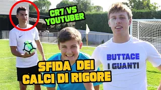 DUE YOUTUBER SFIDANO CRISTIANO RONALDO AI CALCI DI RIGORE