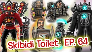 Skibidi Toilet EP. 64 !! l เรื่องราวที่น่าสนใจของ ตัวละครหลักใน Skibidi Toilet EP.64 l HorrorStory 💥