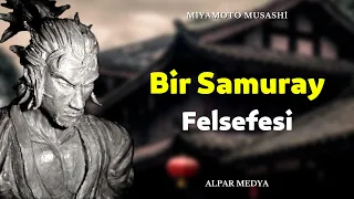 Miyamoto Musashi'den Samuraya Yaraşır Sözler I Bir Samuray Felsefesi