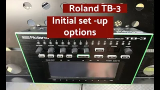Initial set-up options for the Roland TB-3
