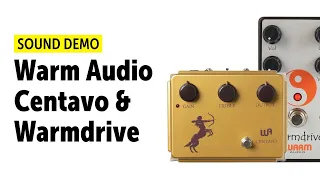 Warm Audio Centavo & Warmdrive - Sound Demo (no talking)