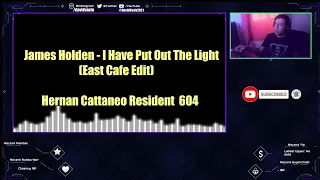 James Holden - I've put out the Light (East Cafe Edit)   Hernan Cattaneo Resident 604