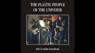 The Plastic People of The Universe - Ach to státu hanobení (1977) FULL ALBUM