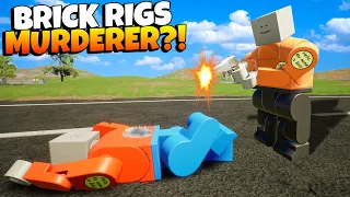 There's a MURDERER in Brick Rigs City!?