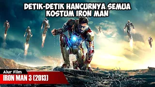 DETIK-DETIK MUSNAHNYA SEMUA ARMOR IRON MAN | ALUR CERITA FILM IRON MAN 3 (2013)