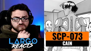 SCP-073 Cain - Largo Reacts