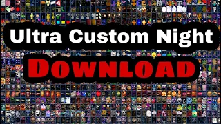 How to Download Ultra Custom Night