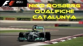 F1 2013 NICO ROSBERG QUALIFICHE CATALUNYA