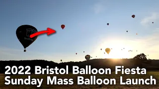 Mass Hot Air Balloon Launch 2022 Bristol Balloon Fiesta Sunday AM