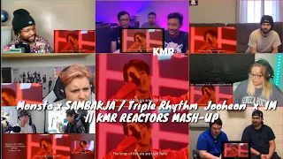 Monsta x SAMBAKJA / Triple Rhythm  Jooheon  x  IM      l| KMR REACTORS MASH-UP