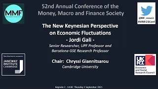 52nd Annual Money, Macro & Finance Society Conference: Keynote 2 - Jordi Gali