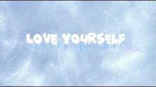 love yourself - Justin Bieber || lirik musik