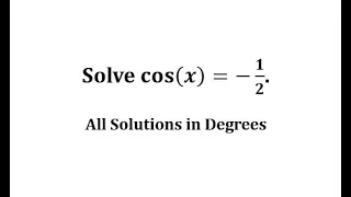 Solve cos(x)=1/2 (All Solutions):  Degrees