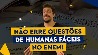 Como NÃO errar questões de humanas fáceis no ENEM!