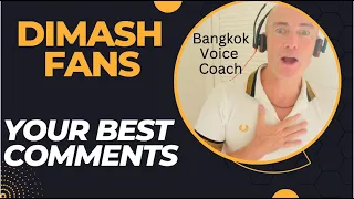 DIMASH FANS - Reaction to Your Best Comments Bangkok Voice Coach