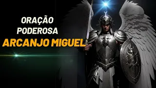 🔴 PODEROSA Oração de São Miguel Arcanjo  |  Oração de Limpeza e Proteção 21 Dias