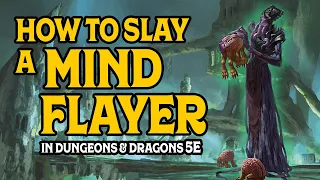 How to Slay a Mind Flayer in D&D 5e