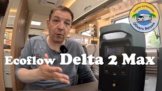 Die neue Ecoflow Delta 2 Max - Endlich gut