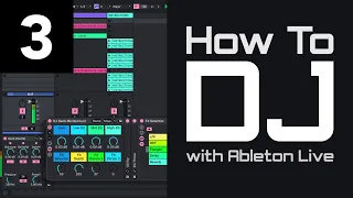 How To DJ With Ableton Live - Episode 3: Twin Stereo Outputs To a DJ Mixer