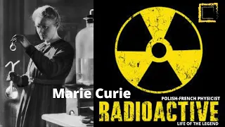 How The Genius of Marie Curie Killed Her Self