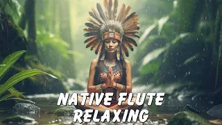 Native Flute Relaxing - Rain and Native American Flutes - Sound Nature Meditation, Sleep Sound