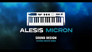 Alesis Micron Custom Presets Demo - Sound Design - FM Synth / Virtual Analog - AKAI Miniak