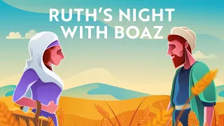 Shavuot: The Scandalous Backstory of Ruth & Boaz