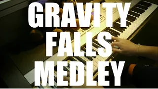 GRAVITY FALLS MEDLEY - "Main theme" & "Finale" (Piano Cover)