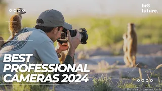 Best Professional Cameras 2024 📸✨ Explore the Pinnacle of Photography in 2024!