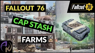 Fallout 76 CAPS Farm - Two Easy Routes for Over Twenty Cap Stashes