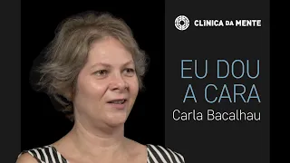 Carla: Uma batalha contra os Ataques de Pânico | Eu Dou a Cara