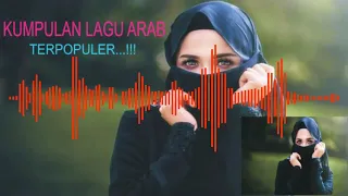 kumpulan lagu Arab terpopuler