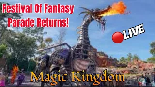 🔴LIVE: FESTIVAL OF FANTASY PARADE returns to MAGIC KINGDOM! Walt Disney World Live Stream! WDW50