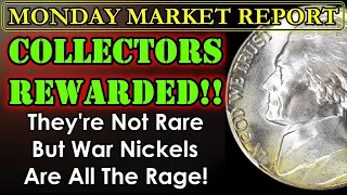 MARKET ALERT! These Jefferson Nickels Have Exploded 15%-20% In Value!! MONDAY MARKET REPORT