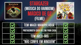 ”STARGAZER” (RAINBOW) e MÁGICO DE OZ: são a mesma história?