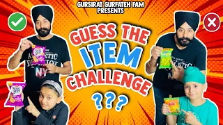 Guess The Item Challenge | challenge accepted | @gursiratgurfatehfam