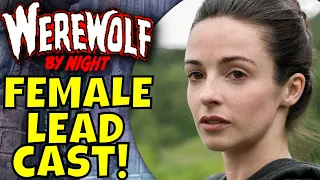 Werewolf by Night Update   Female Lead Cast Laura Donnelly   is She Nina Price