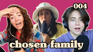 When A Straight Girl Flirts With You... | Chosen Family Podcast | #004