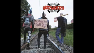 OUTSIDERS - DESTINATION WASTED - ITALY 2015 - FULL ALBUM - STREET PUNK OI!