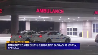 Man arrested after drugs, guns found in backpack at Nashville hospital