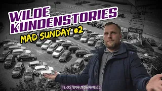 Mad Sunday|Kundenstories wer verarscht hier wen?!|Reallife Autohandel G270|VW T5 Business|Team DAG